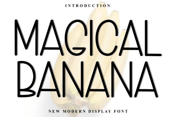 Magical Banana Font for Small Business Branding