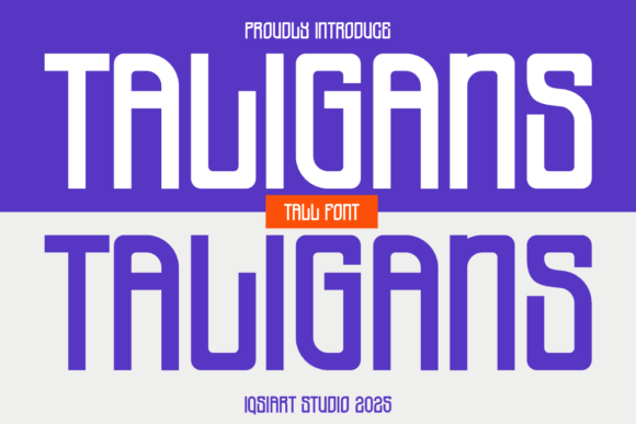 Taligans: A Futuristic Display Font for Bold Campaigns