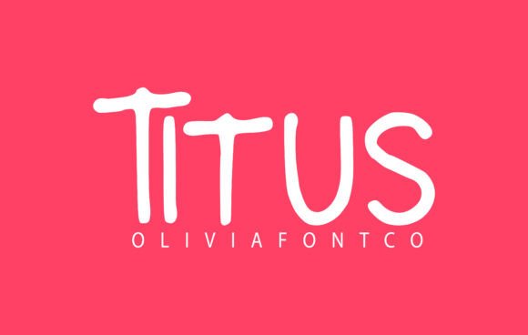 Titus Typeface for Romantic Brand Identity