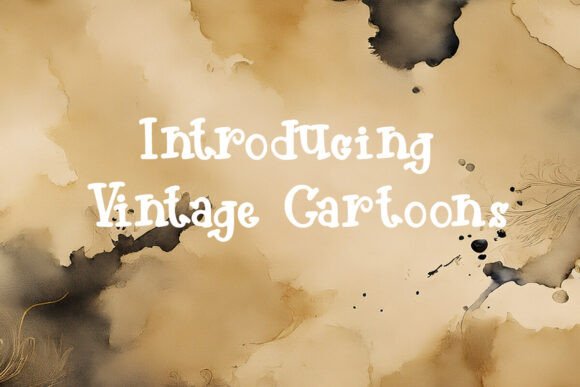 Vintage Cartoons: A Timeless Sans Serif Font for Editors