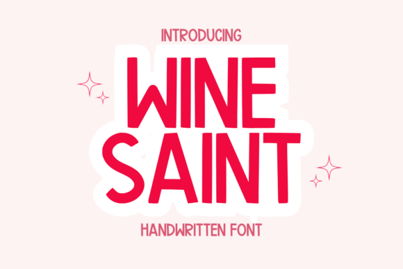 Wine Saint: A Whimsical Font for Editorial Charm
