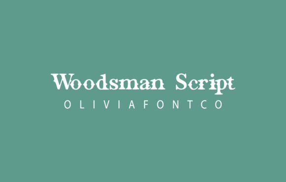 Woodsman Script Typeface for Rustic Makers